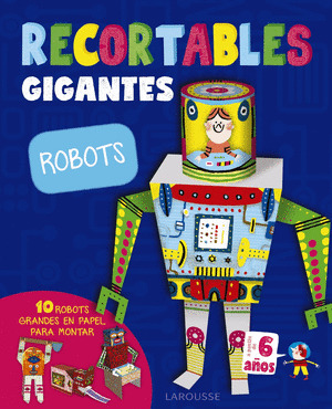 ROBOTS (RECORTABLES GIGANTES)