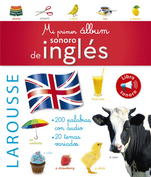 MI PRIMER ÁLBUM SONORO DE INGLÉS (LIBRO SONORO)