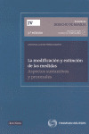 LA MODIFICACION Y EXTINCION DE LAS MEDIDAS. ASPECTOS SUSTANTIVOS Y PROCESALES