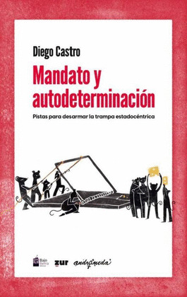 MANDATO Y AUTODETERMINACION