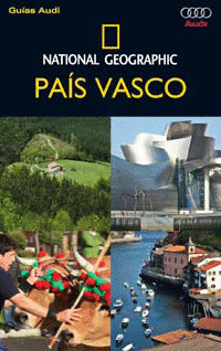 PAIS VASCO. GUIA AUDI NATIONAL GEOGRAPHIC