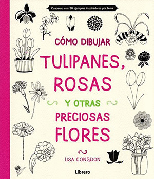COMO DIBUJAR TULIPANES, ROSAS Y OTRAS...