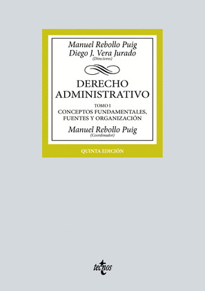 DERECHO ADMINISTRATIVO. TOMO I 