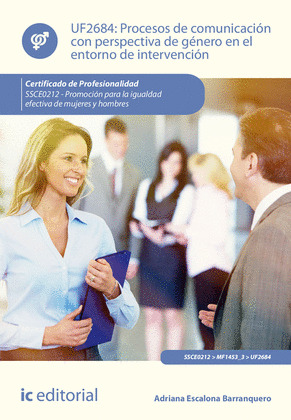 PROCESOS DE COMUNICACION CON PERSPECTIVA DE GENERO EN EL ENTORNO DE INTERVENCION