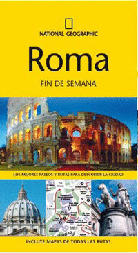 ROMA. GUIA FIN DE SEMANA NATIONAL GEOGRAPHIC (2011)