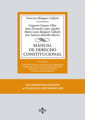 MANUAL DE DERECHO CONSTITUCIONAL. VOL. I