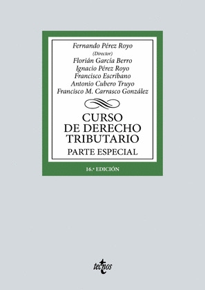 CURSO DE DERECHO TRIBUTARIO. PARTE ESPECIAL