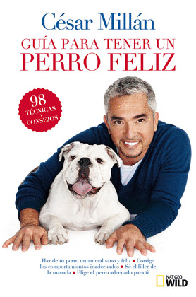 GUIA BREVE PARA TENER UN PERRO FELIZ