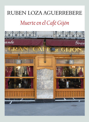 MUERTE EL EL CAFÉ GIJÓN