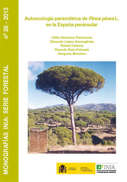AUTOECOLOGÍA PARAMÉTRICA DE PINUS PINEA L. EN LA ESPAÑA PENINSULAR