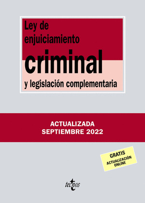 LEY DE ENJUCIAMIENTO CRIMINAL Y LEGISLACIÓN COMPLEMENTARIA