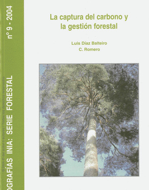 LA CAPTURA DEL CARBONO Y LA GESTION FORESTAL