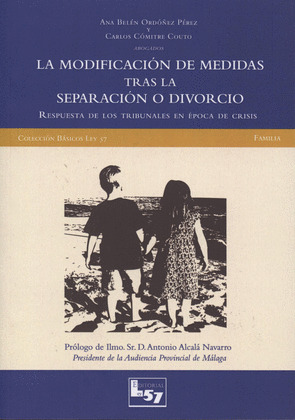 MODIFICACION DE MEDIDAS TRAS LA SEPARACION O DIVORCIO, LA