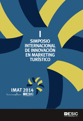 I SIMPOSIO INTERNACIONAL DE INNOVACIÓN EN MARKETING TURÍSTICO. IMAT 2014