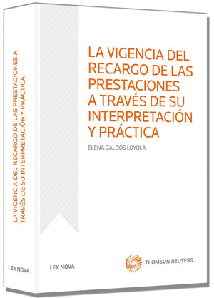 VIGENCIA DEL RECARGO DE PRESTACIONES A TRAVES DE SU INTERPR