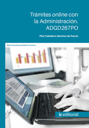 TRAMITES ONLINE CON LA ADMINISTRACION. ADGD267PO