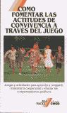 COMO FOMENTAR LAS ACTITUDES DE