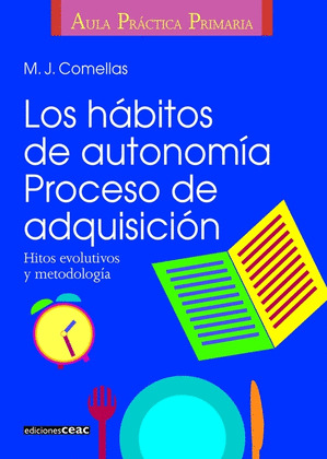 APP. LOS HABITOS DE AUTONOMIA. PROCESO DE ADQUISICION