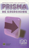 PRISMA B2 AVANZA  EJERCICIOS