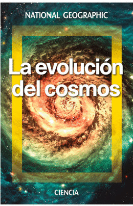 EVOLUCIÓN DEL COSMOS, LA