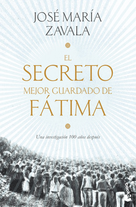 SECRETO MEJOR GUARDADO DE FÁTIMA, EL