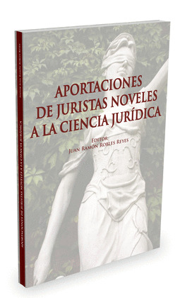 APORTACIONES DE JURISTAS NOVELES A LA CIENCIA JURIDICA