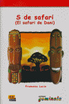 7.S DE SAFARI.(SAFARI DE DANI)(GOMINOLA)