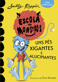 APRENDE A LER NA ESCOLA DE MONSTROS 4. UNS PÉS XIGANTES E AL