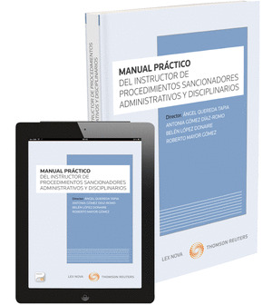MANUAL PRÁCTICO DEL INSTRUCTOR DE PROCEDIMIENTOS SANCIONADORES (DÚO PAPEL + EBOO