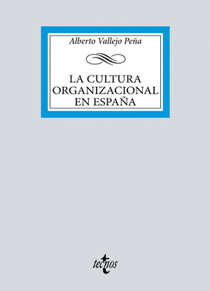 LA CULTURA ORGANIZACIONAL ESPAÑOLA