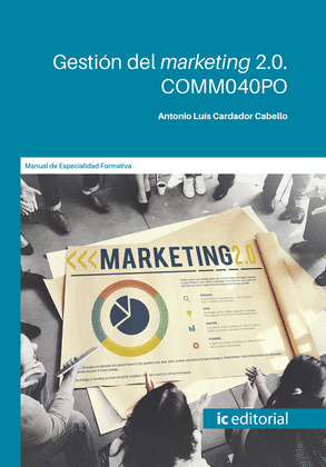 GESTION DEL MARKETING 2.0. COMM040PO