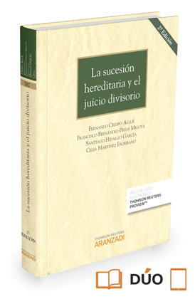 SUCESION HEREDITARIA Y EL JUICIO DIVISORIO,LA