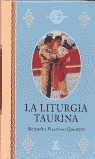 LITURGIA TAURINA