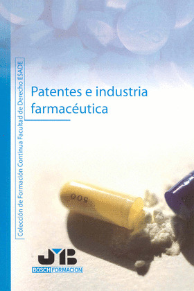 PATENTES E INDUSTRIA FARMACEUTICA