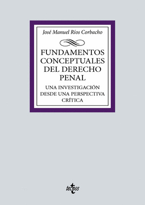 FUNDAMENTOS CONCEPTUALES DEL DERECHO PENAL