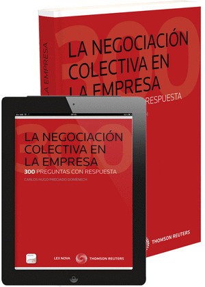 NEGOCIACIÓN COLECTIVA EN LA EMPRESA, LA (DUO)