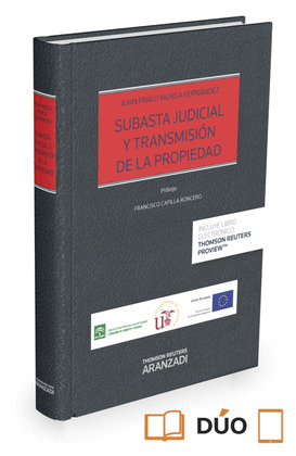 SUBASTA JUDICIAL Y TRANSMISION FORZOSA