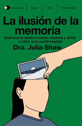 LA ILUSION DE LA MEMORIA