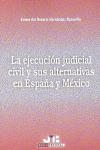 EJECUCION JUDICIAL CIVIL Y SUS ALTERNATIVAS EN ESP