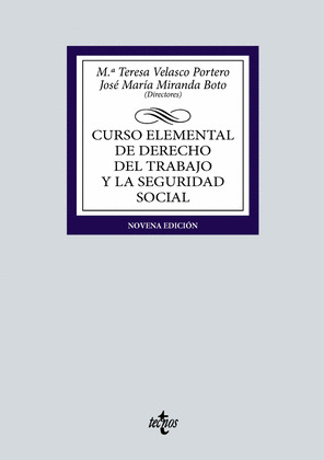 CURSO ELEMENTAL DERECHO TRABAJO Y SEGURIDAD SOCIAL