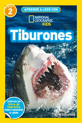 TIBURONES (APRENDE A LEER CON NATIONAL GEOGRAPHIC KIDS)