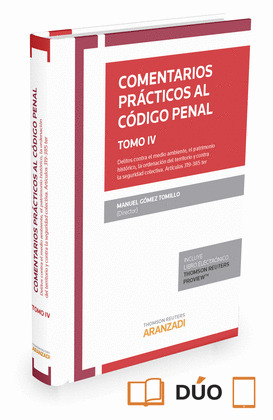 COMENTARIOS PRACTICOS AL CODIGO PENAL TOMO IV