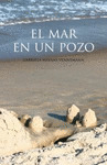 EL MAR EN UN POZO