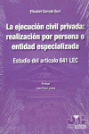 EJECUCION CIVIL PRIVADA ESTUDIO ART 641 LEC