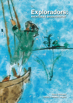 ESPLORADORS: AVENTURA I BIODIVERSITAT