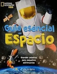 GUÍA ESENCIAL DEL ESPACIO