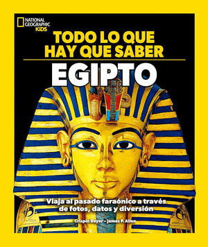 EGIPTO. TODO LO QUE HAY QUE SABER