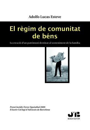 EL RÈGIM DE COMUNITAT DE BÉNS