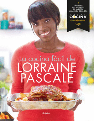 COCINA FÁCIL DE LORRAINE PASCALE, LA