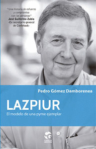 LAZPIUR,MODELO DE UNA PYME EJEMPLAR,EL